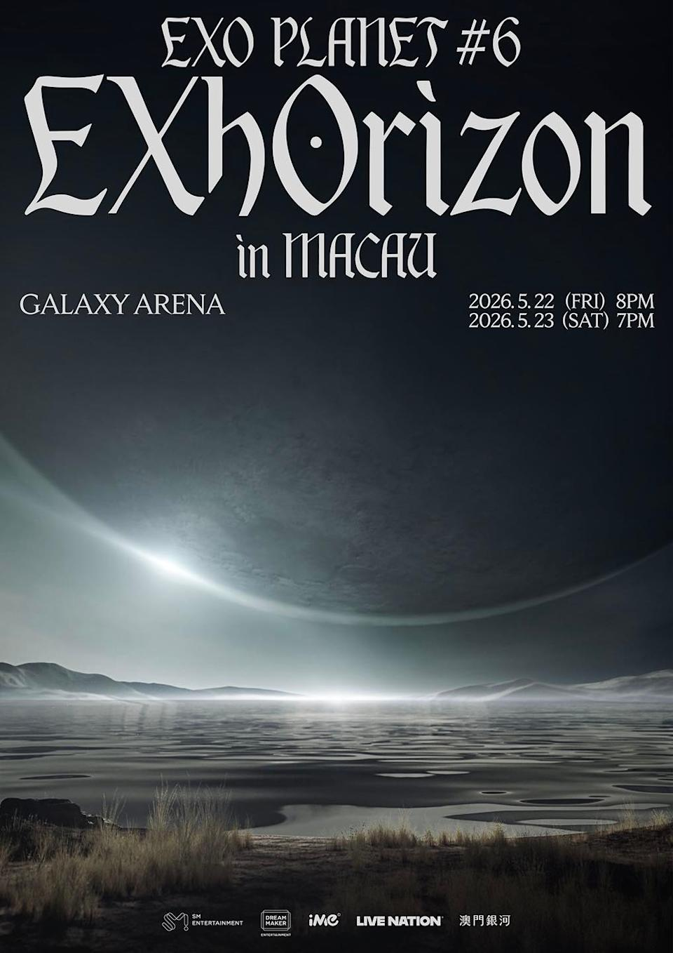EXO 澳門演唱會| EXO PLANET #6 - EXhOrizon in MACAU | 銀河綜藝館